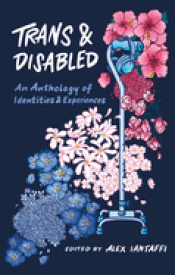 Cover Image: TRANS AND DISABLED