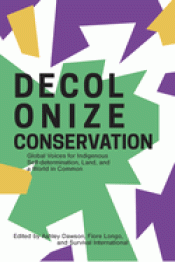 Cover Image: DECOLONIZE CONSERVATION