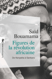 Cover Image: FIGURES DE LA RÉVOLUTION AFRICAINE