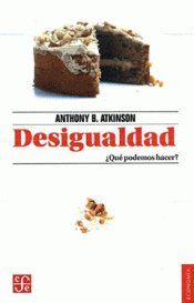 Imagen de cubierta: DESIGUALDAD : ¿QUÉ PODEMOS HACER? / ANTHONY B. ATKINSON ; TRADUCCIÓN DE IGNACIO