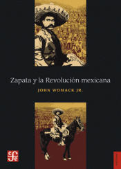 Imagen de cubierta: ZAPATA Y LA REVOLUCIÓN MEXICANA