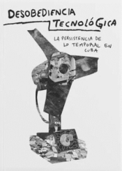 Cover Image: DESOBEDIENCIA TECNOLÓGICA