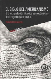 Cover Image: EL SIGLO DEL AMERICANISMO