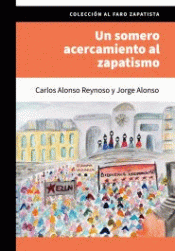 Cover Image: UN SOMERO ACERCAMIENTO AL ZAPATISMO