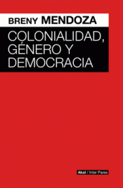 Cover Image: COLONIALIDAD, GÉNERO Y DEMOCRACIA