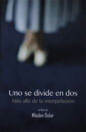 Imagen de cubierta: UNO SE DIVIDE EN DOS. MÁS ALLÁ DE LA INTEREPELACIÓN