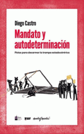 Cover Image: MANDATO Y AUTODETERMINACIÓN