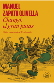 Cover Image: CHANGÓ, EL GRAN PUTAS