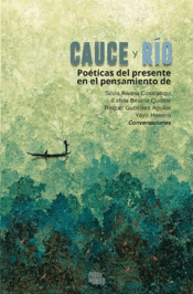 CAUCE Y RÍO Cover Image: CAUCE Y RÍO