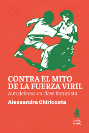 Cover Image: CONTRA EL MITO DE LA FUERZA VIRIL