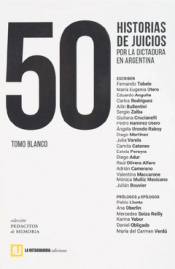Cover Image: 50 HISTORIAS DE JUICIOS POR LA DICTADURA EN ARGENTINA