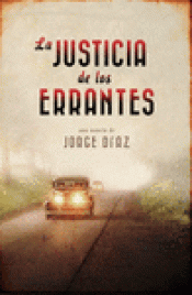 Imagen de cubierta: LA JUSTICIA DE LOS ERRANTES