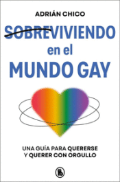 Cover Image: SOBREVIVIENDO EN EL MUNDO GAY