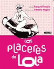 Imagen de cubierta: LOS PLACERES DE LOLA