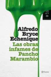 Imagen de cubierta: LAS OBRAS INFAMES DE PANCHO MARAMBIO