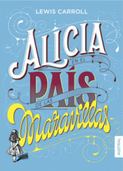 Cover Image: ALICIA EN EL PAÍS DE LAS MARAVILLAS