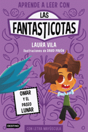 Cover Image: APRENDE A LEER CON LAS FANTASTICOTAS 3. OMAR Y EL PASEO LUNAR