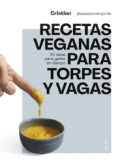 Cover Image: RECETAS VEGANAS PARA TORPES Y VAGAS