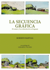 Cover Image: LA SECUENCIA GRÁFICA. EL CÓMIC Y LA EVOLUCIÓN DE SU LENGUAJE