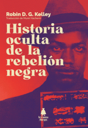 Cover Image: HISTORIA OCULTA DE LA REBELIÓN NEGRA