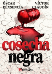 Cover Image: COSECHA NEGRA