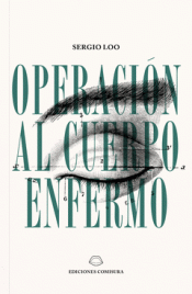 Cover Image: OPERACIÓN AL CUERPO ENFERMO