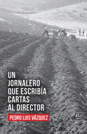 Cover Image: UN JORNALERO QUE ESCRIBÍA CARTAS AL DIRECTOR