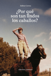 Cover Image: ¿POR QUÉ SON TAN LINDOS LOS CABALLOS?