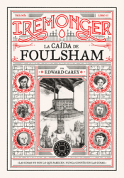 Cover Image: TRILOGÍA IREMONGER 2: LA CAÍDA DE FOULSHAM