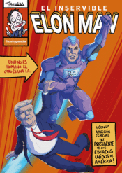 Cover Image: EL INSERVIBLE ELON MAN