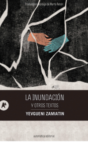 Cover Image: LA INUNDACIÓN Y OTROS TEXTOS