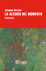 Cover Image: LA ALEGRÍA DEL MOMENTO