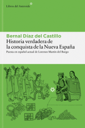 Cover Image: HISTORIA VERDADERA DE LA CONQUISTA DE LA NUEVA ESPAÑA