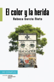 Cover Image: EL COLOR Y LA HERIDA