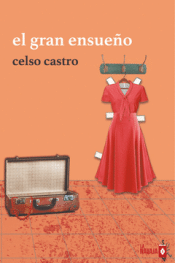 Cover Image: EL GRAN ENSUEÑO