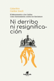 Cover Image: NI DERRIBO NI RESIGNIFICACIÓN