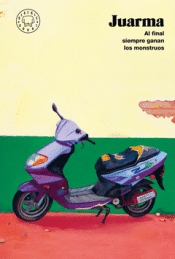 Cover Image: AL FINAL SIEMPRE GANAN LOS MONSTRUOS (NUEVA EDICIÓN)