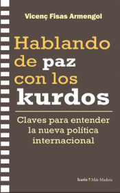 Cover Image: HABLANDO DE PAZ CON LOS KURDOS