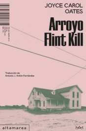 ARROYO FLINT KILL Cover Image: ARROYO FLINT KILL