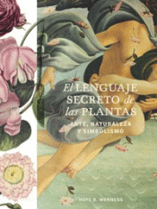 LENGUAJE SECRETO DE LAS PLANTAS Cover Image: LENGUAJE SECRETO DE LAS PLANTAS