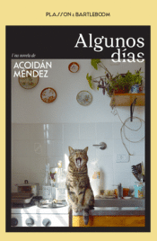 Cover Image: ALGUNOS DÍAS