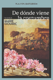 Cover Image: DE DÓNDE VIENE LA COSTUMBRE