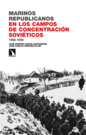 Cover Image: MARINOS REPUBLICANOS EN LOS CAMPOS DE CONCENTRACION SOVIETI