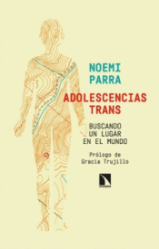 Cover Image: ADOLESCENCIAS TRANS. BUSCANDO UN LUGAR EN EL MUNDO