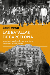 LAS BATALLAS DE BARCELONA Cover Image: LAS BATALLAS DE BARCELONA