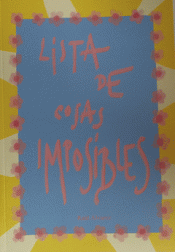 Cover Image: LISTA DE COSAS IMPOSIBLES