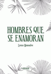 Cover Image: HOMBRES QUE SE ENAMORAN