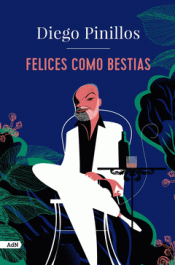 Cover Image: FELICES COMO BESTIAS