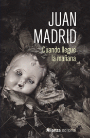 Cover Image: CUANDO LLEGUE LA MAÑANA