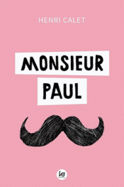 Imagen de cubierta: MONSIEUR PAUL
